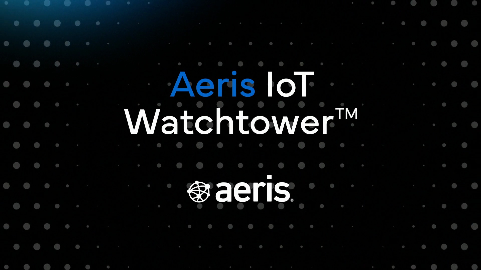 Video: How Aeris IoT Watchtower Delivers OTA Reliability – Aeris