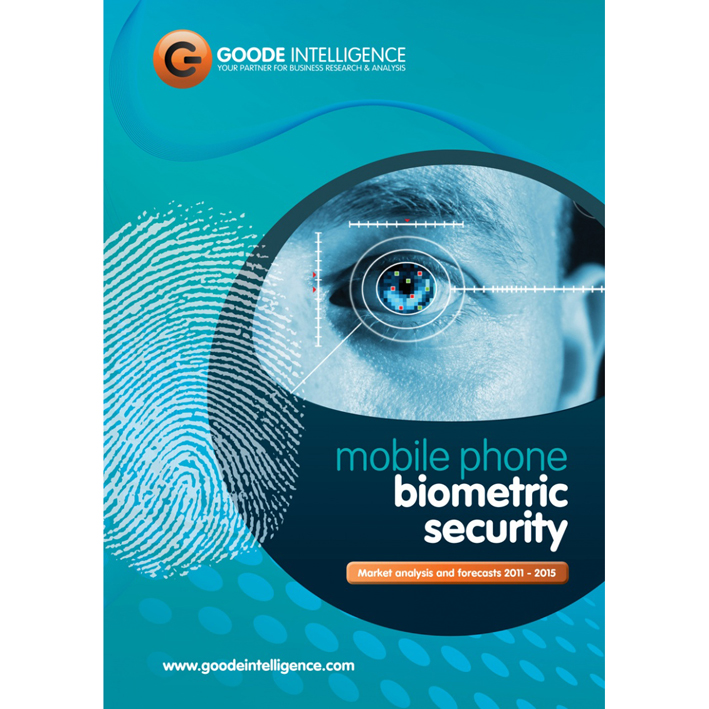 Biometric security for mobiles set to grow to $161m by 2015