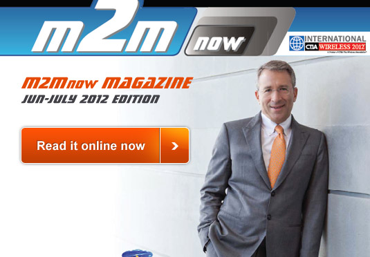 M2M Now Magazine Jun-July 2012 Edition