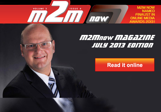M2M Now Magazine July 2013 Edition