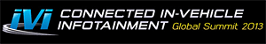 Connected In-Vehicle Infotainment Global Summit 2013