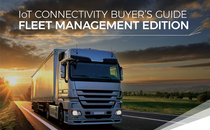 How to find the perfect connectivity provider for your fleet management solution