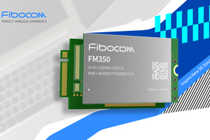 Fibocom launches FM350 5G module with Intel and MediaTek to inspire new 5G solutions for PC