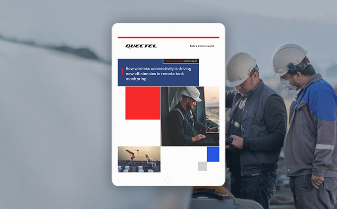 Cut costs, boost efficiency: Quectel’s wireless expertise for tank monitoring enhancements